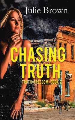 Chasing Truth 1