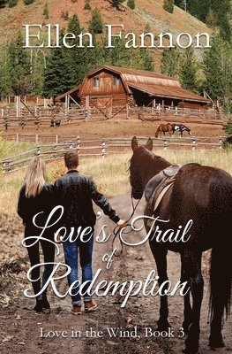 Love's Trail of Redemption 1