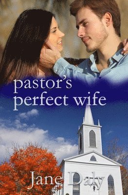 bokomslag The Pastor's Perfect Wife