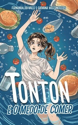 Tonton e o Medo de Comer: Convivendo com o TARE 1