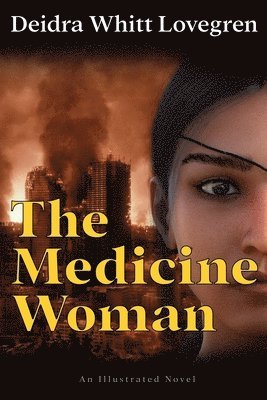 The Medicine Woman 1