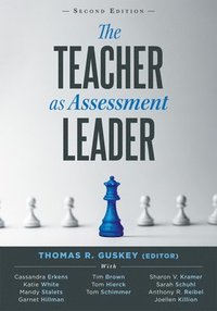 bokomslag Teacher as Assessment Leader, The, Second Edition: (Practical Strategies for Utilizing Formative Assessment)