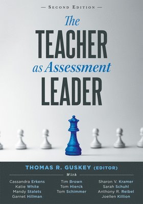 bokomslag Teacher as Assessment Leader, The, Second Edition: (Practical Strategies for Utilizing Formative Assessment)