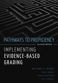 bokomslag Pathways to Proficiency, Second Edition