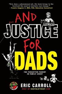 bokomslag ...And Justice for Dads