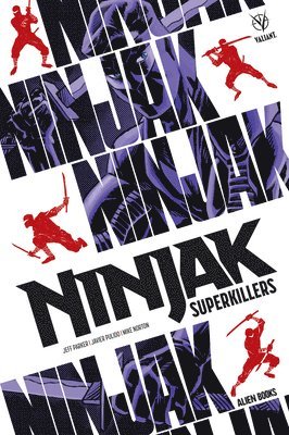 Ninjak Superkiller