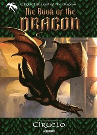 bokomslag CIRUELO, Lord of the Dragons: THE BOOK OF THE DRAGON