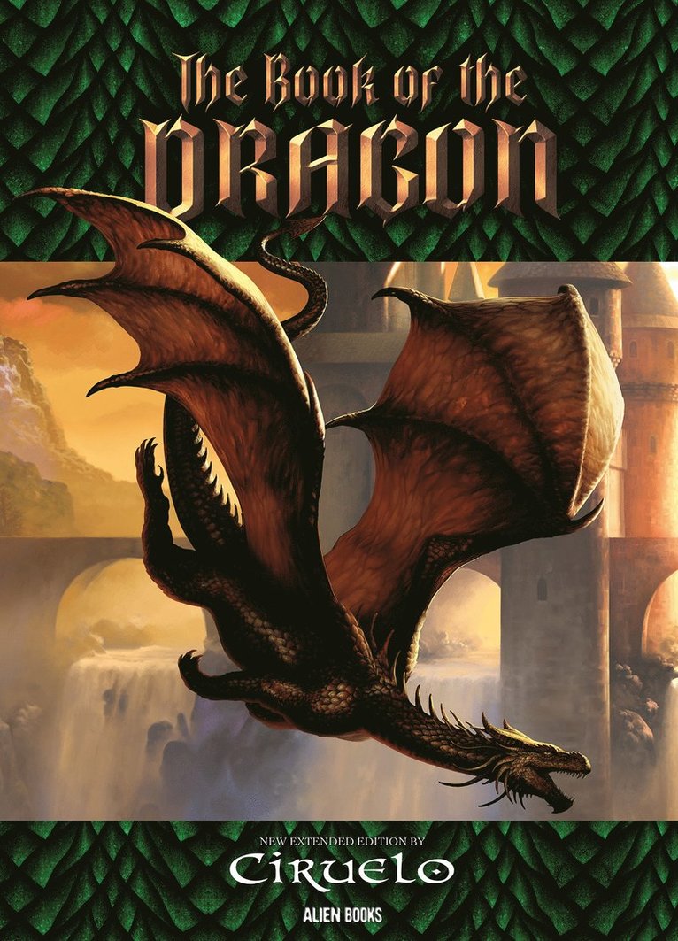 CIRUELO, Lord of the Dragons: THE BOOK OF THE DRAGON 1