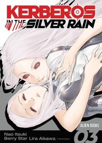 bokomslag Kerberos in the Silver Rain Vol 3