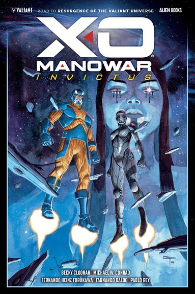 Becky Cloonan, Michael Conrad - X-O Manowar: Invictus, Inbunden