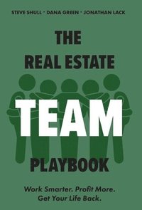 bokomslag The Real Estate Team Playbook