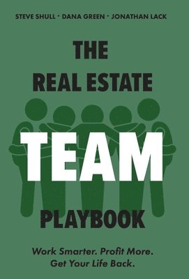 The Real Estate Team Playbook 1