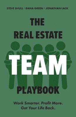 The Real Estate Team Playbook 1