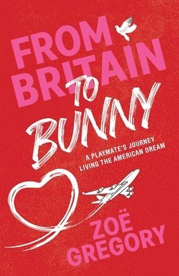 bokomslag From Britain to Bunny