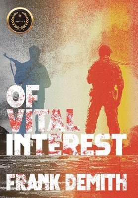 bokomslag Of Vital Interest