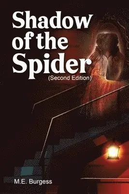 Marianne Burgess - Shadow Of The Spider, Häftad. Tillgänglighet: Lägg i varukorg