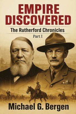 Michael G Bergen, Michael G. Bergen - Empire Discovered, Häftad