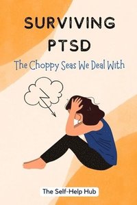 bokomslag Surviving PTSD