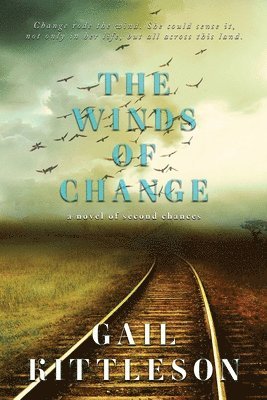Gail Kittleson - Winds of Change, Häftad