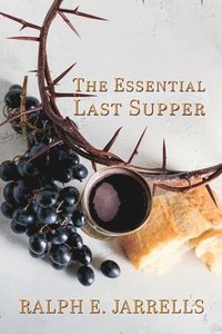 bokomslag The Essential Last Supper