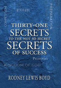 bokomslag Thirty-One Secrets of Success