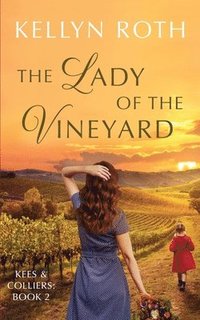 bokomslag The Lady of the Vineyard
