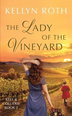 bokomslag The Lady of the Vineyard