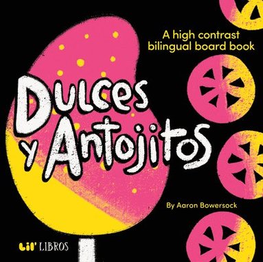 bokomslag Dulces y Antojitos