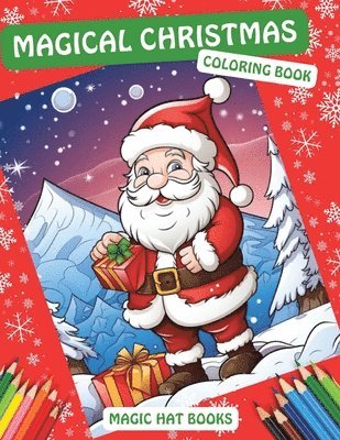 Magical Christmas Coloring Book 1