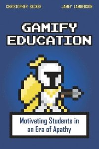 bokomslag Gamify Education