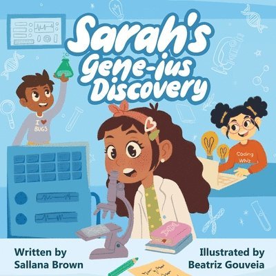 Sarah's Gene-ius Discovery 1