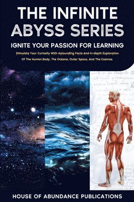 bokomslag The Infinite Abyss Series - Ignite Your Passion for Learning