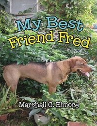 bokomslag My Best Friend Fred