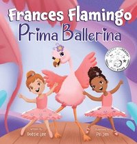 bokomslag Frances Flamingo