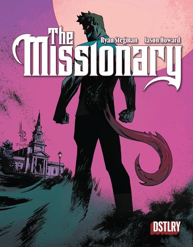 Ryan Stegman, Jason Howard - Missionary, Häftad