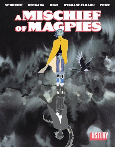 Simon Spurrier, Matías Bergara - Mischief Of Magpies, Häftad