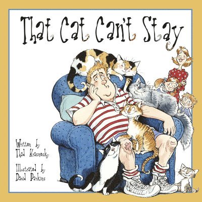 Thad Krasnesky, David Parkins - That Cat Can't Stay, Häftad