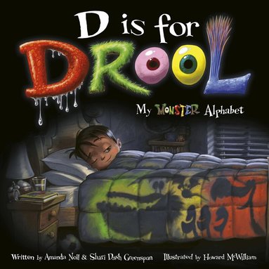 Amanda Noll, Shari Dash Greenspan - D is for Drool, Häftad