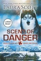bokomslag Scent of Danger Large Print