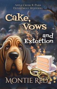 bokomslag Cake, Vows and Extortion