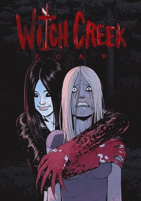 Witch Creek Road Volume 1 1