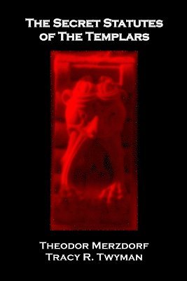 Secret Statutes of the Templars