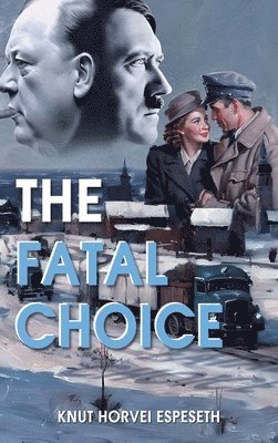 bokomslag Fatal Choice
