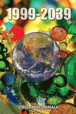 Caleb MacDonald, Caleb Macdonald - 1999-2039, Häftad