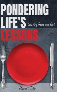 bokomslag Pondering Life's Lessons