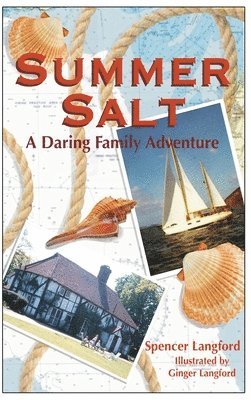 Spencer Langford - Summer Salt, Inbunden