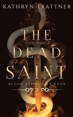 The Dead Saint 1