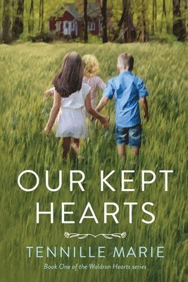 Our Kept Hearts 1