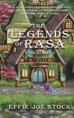 Effie Joe Stock - Legends of Rasa, Vol. I, Häftad