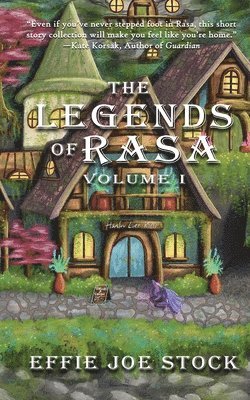 The Legends of Rasa, Vol. I 1